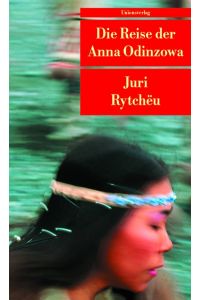 Die Reise der Anna Odinzowa (Unionsverlag Taschenbücher)
