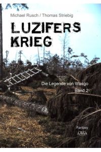Luzifers Krieg: Die Legende von Wasgo - Band 2