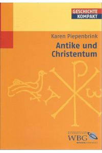 Antike und Christentum.   - Geschichte kompakt.