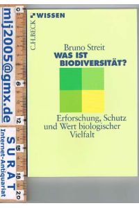 Was ist Biodiversität? Erforschung, Schutz und Wert biologischer Vielfalt.