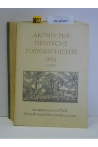 Archiv für Deutsche Postgeschichte, 8 Hefte zzgl. 4 postgeschichtliche Blätter Hamburg anbei