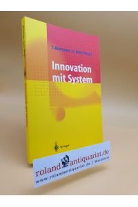 Innovation mit System : Erneuerungsstrategien für mittelständische Unternehmen / T. Biermann ; G. Dehr