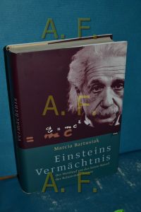 Einsteins Vermächtnis : der Wettlauf um das letzte Rätsel der Relativitätstheorie