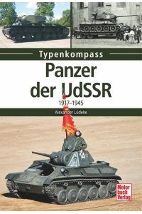 Panzer der UdSSR: 1917-1945 (Typenkompass)