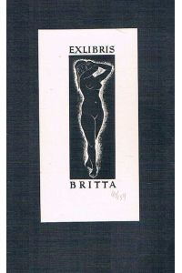 Exlibris Britta.   - Karl-Wilhelm Hahnemann, (geb. 1934), deutscher Künstler und Designer. -