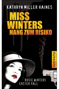 Miss Winters Hang zum Risiko: Rosie Winters erster Fall (suhrkamp taschenbuch)  - Rosie Winters erster Fall
