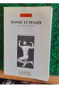 Danse et Pensee (Une autre scene pour la danse)