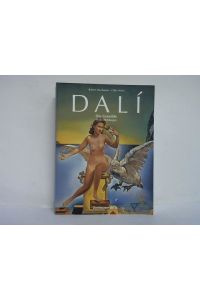 Salvador Dali 1904 - 1989. Das malerische Werk. Teil I, 1904 - 1946 und Teil II, 1904 - 1989 zusammen in einem Band