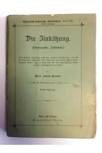 Die Zinkätzung. (Chemigraphie, Zinkotypie. ). Dritte Auflage.