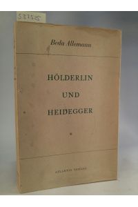 Hölderlin und Heidegger