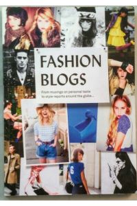 Fashion Blogs.