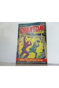 Phantom spezial Nr. 6: Die Teufelsmine.