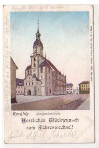 07185 Neujahrs-Ak Rochlitz Kunigundenkirche 1904