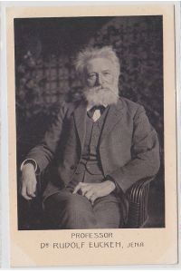 61727 Ak Porträt Professor Dr. Rudolf Eucken (Jena) um 1910