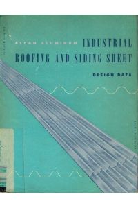 Industrial Roofing and Siding Sheet  - Alcan Aluminum / Design Data