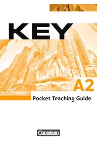 Key - Aktuelle Ausgabe: A2 - Paket für Kursleiter/-innen: Kursbuch mit Teaching Guide: Inkl. Kopiervorlagen