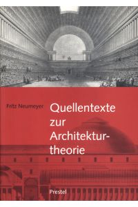 Quellentexte zur Architekturtheorie