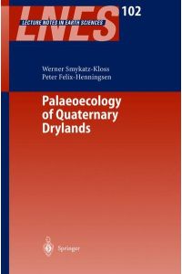 Palaeoecology of quaternary drylands.   - (=Lecture notes in earth sciences ; 102).