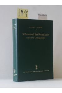 Wörterbuch der Psychiatrie und ihrer Grenzgebiete.