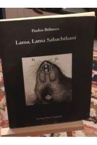 Lama, Lama Sabachthani