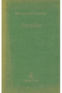 Herakles. Aufsätze zur griechischen Religions- und Sagengeschichte. Mit 38 Abbildungen im Text und auf 12 Tafeln.