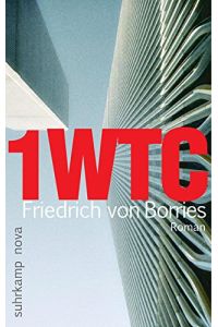 1WTC : Roman.   - Suhrkamp Taschenbuch ; 4274 : Suhrkamp nova