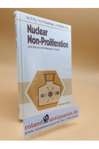 Nuclear Non-Proliferation: and the Non-Proliferation Treaty