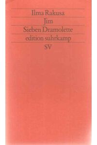 Jim : sieben Dramolette.   - Edition Suhrkamp ; 1880 = N.F., Bd. 880.