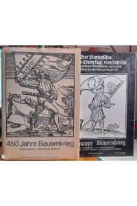 Konvolut mit 4 Titeln / 1. 450 Jahre Bauernkrieg (Zeitgenössische und Moderner Graphiken + Die Beilage: Der Bauernkrieg in Franken (14 S. v. Wolfgang Will)