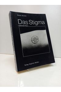 Das Stigma Edelweiß-Pirat, 1. Auflage