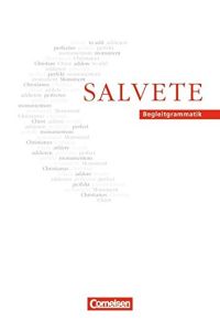 Salvete - Bisherige Ausgabe: Salvete, Begleitgrammatik