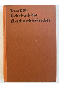 Lehrbuch des Reichserbhofrechts.