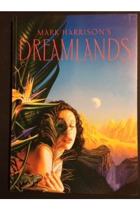 Dreamlands. Text by Lisa Tuttle.