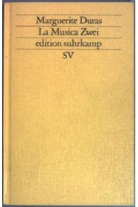 La Musica zwei.   - Edition Suhrkamp ; (Nr 1408)