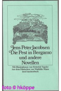 Die Pest in Bergamo und andere Novellen.   - Mit Ill. von Heinrich Vogeler