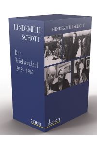 Hindemith - Schott. Der Briefwechsel  - Herausgegeben von Susanne Schaal-Gotthardt, Luitgard Schader und Heinz-Jürgen Winkler