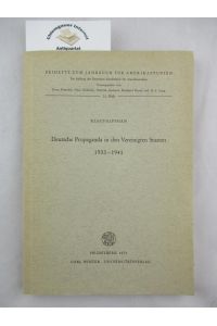 Deutsche Propaganda in den Vereinigten Staaten 1933-1941.