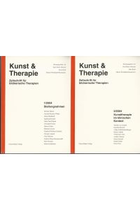 Kunst & Therapie. Zeitschrift für bildnerische Therapien. 1/2004 Stellungnahmen. 2/2004 Kunsttherapie im klinischen Kontext.