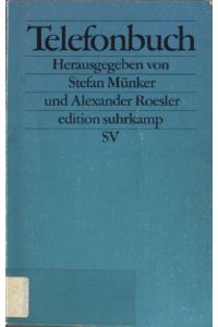 Telefonbuch : Beiträge zu einer Kulturgeschichte des Telefons.   - Edition Suhrkamp ; (Nr 2174)