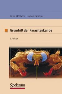 Grundriss Der Parasitenkunde: Parasiten des Menschen und der Nutztiere (German Edition)