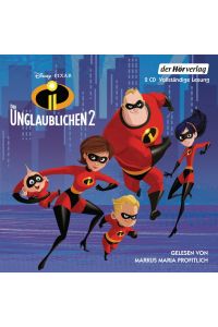 Die Unglaublichen 2 [Hörbuch/Audio-CD]