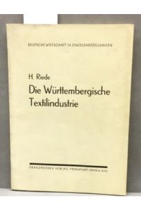 Die württemberg Textilindustrie.