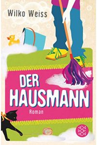 Der Hausmann : Roman.   - Fischer ; 19197