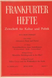 Frankfurter Hefte - Zeitschrift für Kultur und Politik.   - 14. Jahrgang, Heft 7, Juli 1959