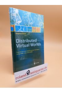 Distributed Virtual Worlds: Foundations and Implementation Techniques Using VRML, Java, and CORBA