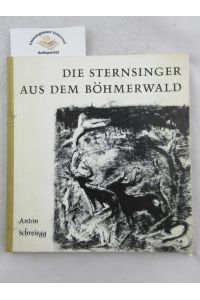 Die Sternsinger aus dem Böhmerwald. Illustrationen in Monotypie von Franz S. Gebhardt-Westerbuchberg.