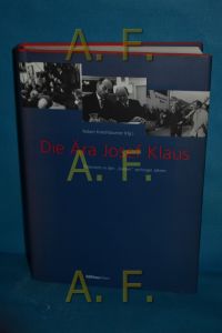 Die Ära Josef Klaus, Österreich in den kurzen sechziger Jahren, Band Dokumente