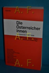 Die Österreicher-innen : Wertewandel 1990 - 2008
