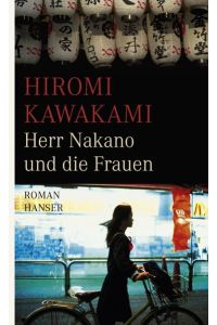 Herr Nakano und die Frauen: Roman