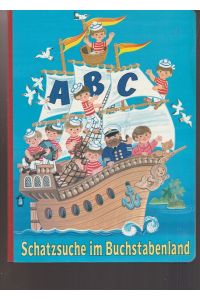 ABC Schatzsuche im Buchstabenland.